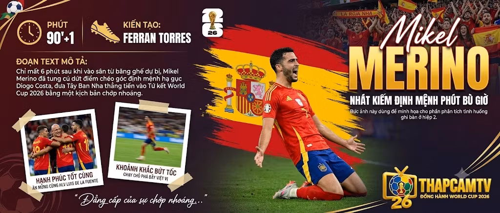 Tiền vệ Mikel Merino ăn mừng cảm xúc sau khi ghi bàn thắng quyết định ở phút 90'+1, giúp Tây Ban Nha đánh bại Bồ Đào Nha tại World Cup 2026.